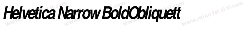 Helvetica Narrow BoldObliquettf He字体转换